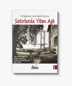 Satırlarda Yiten Aşk