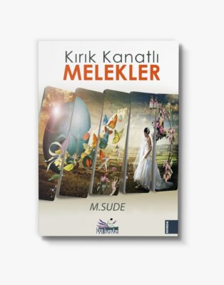 Kırık Kanatlı Melekler