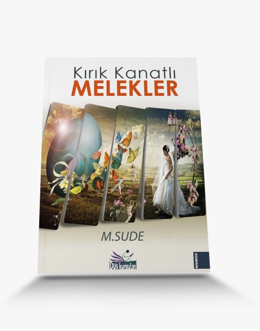 Kırık Kanatlı Melekler Kitap