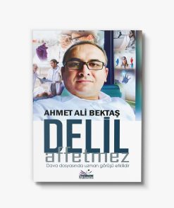 Delil affetmez