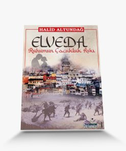 En İyi Roman Kitabı Elveda Ruhumun Çocukluk Aşkı