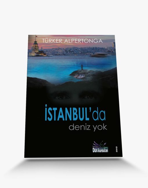 En Güzel Öykü Kitabı İstanbul'da Deniz Yok
