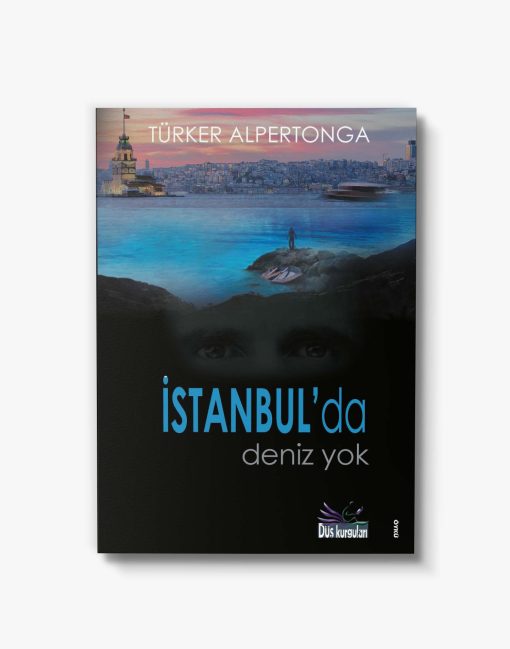 İstanbul'da Deniz Yok