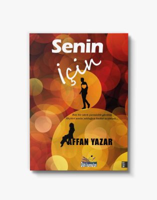 Senin İçin