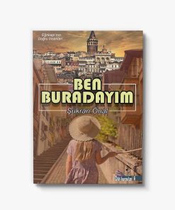 Ben Buradayım