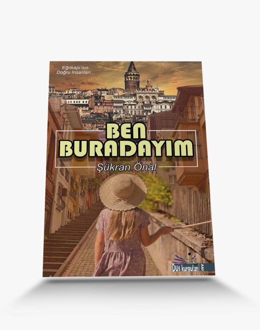 En iyi kitap Ben Buradayım