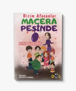 Bizim afacanlar macera peşinde