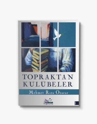 Topraktan kulübeler en iyi romanlar