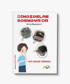 Dinozorlar Bornova'da en iyi çocuk kitapları