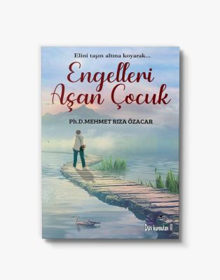 Roman kitabı engelleri aşan çocuk
