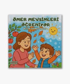 çocuk kitapları ömer mevsimleri öğreniyor