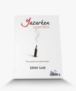 en güzel şiir kitabı Yazarken Uyandım