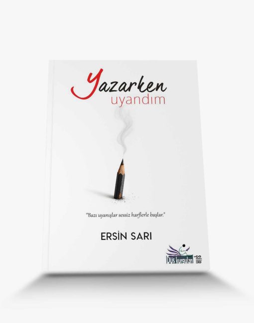 en güzel şiir kitabı Yazarken Uyandım
