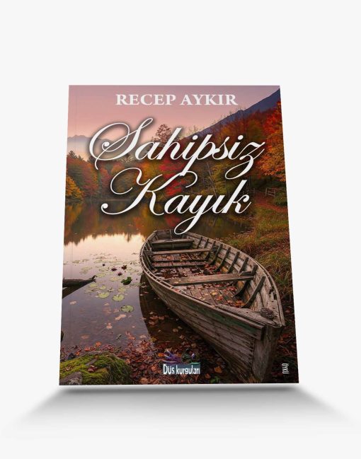 öykü kitapları sahipsiz kayık