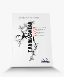 en iyi öykü kitabı Tanımayanlar Sevdi