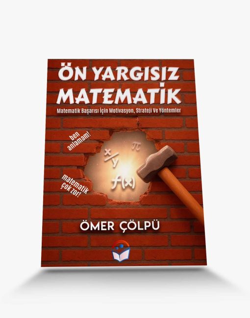 kişisel gelişim kitabı Ön Yargısız Matematik