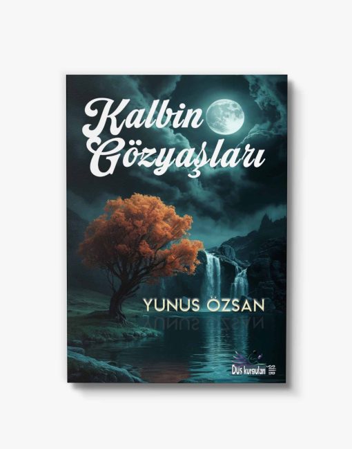 şiir kitabı kalbin gözyaşları