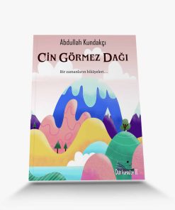 Öykü kitapları cin görmez dağı