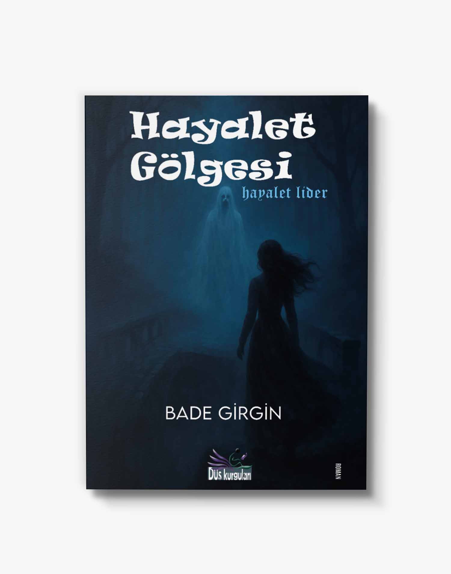 roman hayalet gölgesi