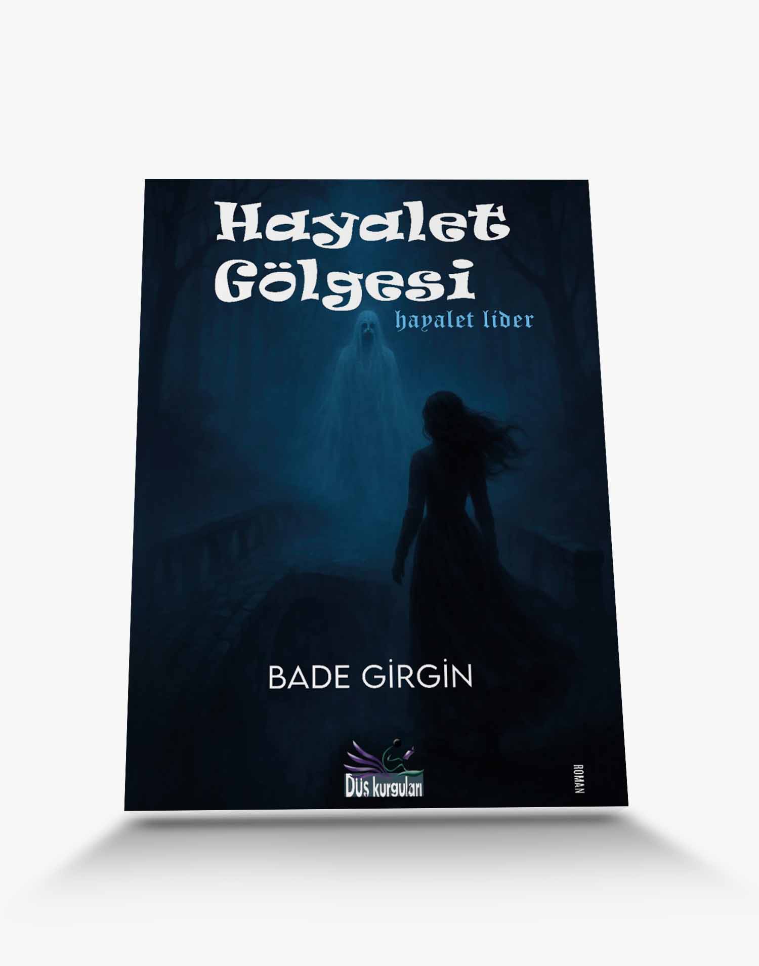 roman kitapları hayalet gölgesi