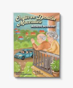 çocuk edebiyatı Özgür ve Deniz'in Maceraları