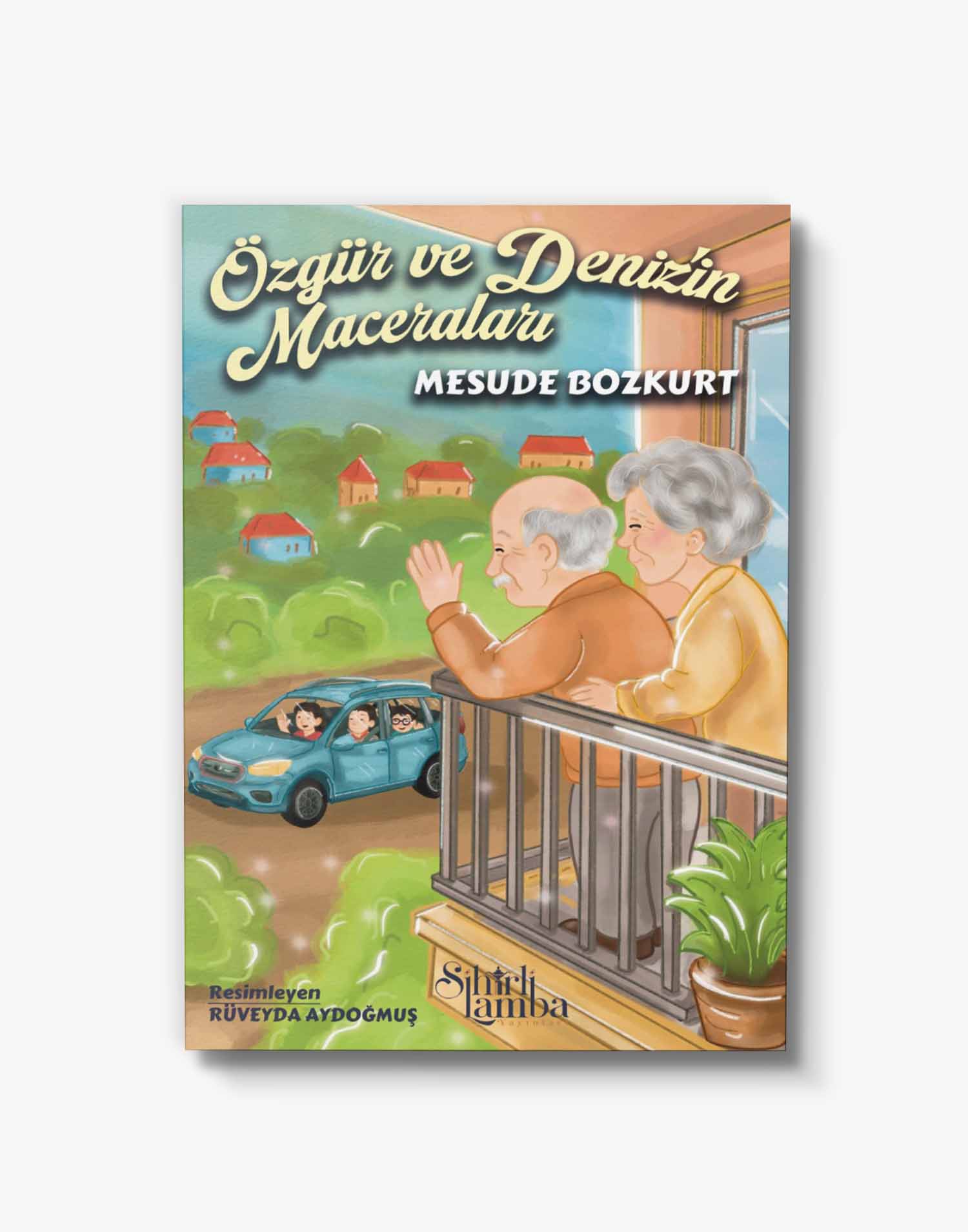 çocuk edebiyatı Özgür ve Deniz'in Maceraları