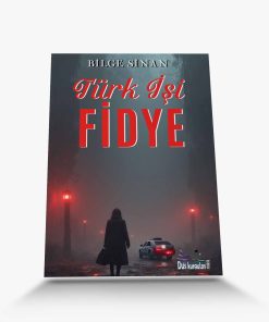 en iyi roman Türk İşi Fidye