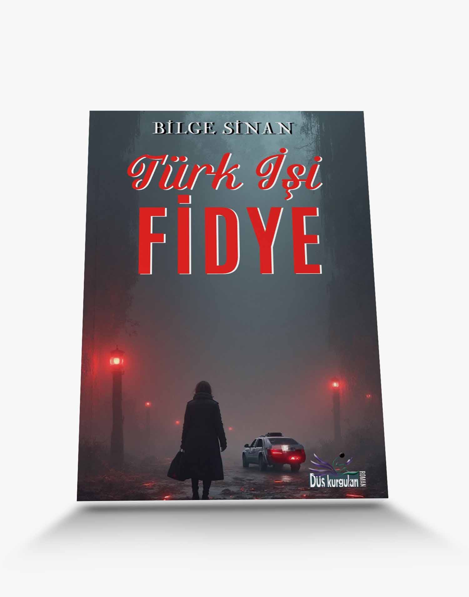 en iyi roman Türk İşi Fidye