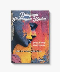 Öykü dünyaya fısıldayan kadın