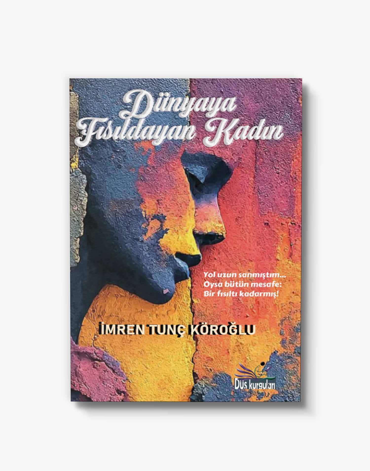 Öykü dünyaya fısıldayan kadın