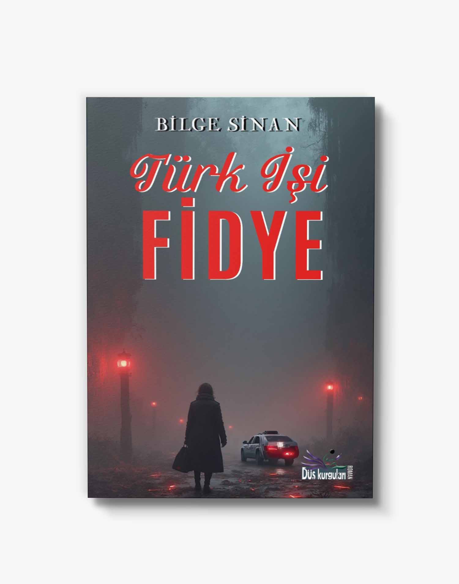 roman Türk İşi Fidye