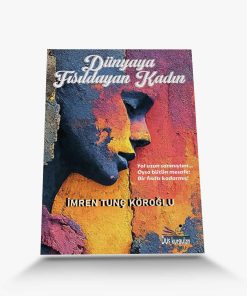yılın Öykü kitabı dünyaya fısıldayan kadın