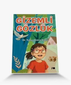 çocuk edebiyatı gizemli gözlük