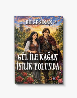 çocuk kitabı gül ile kağan iyilik yolunda