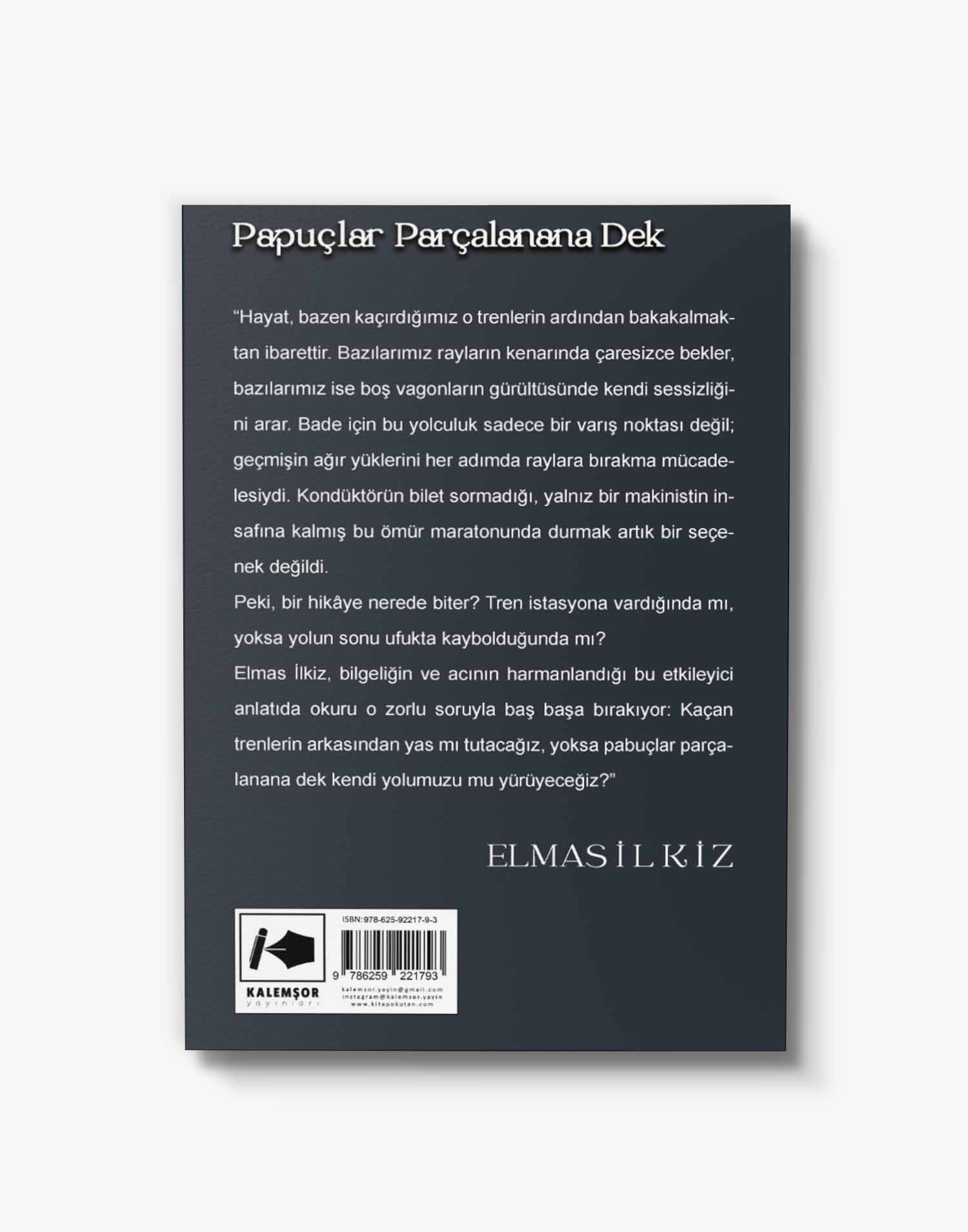 roman kitabı Papuçlar Parçalanana Dek