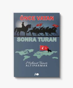 Önce Vatan Sonra Turan