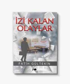 İzi Kalan Olaylar