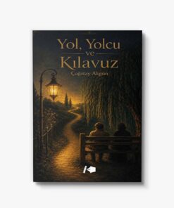 Yol Yolcu ve Kılavuz