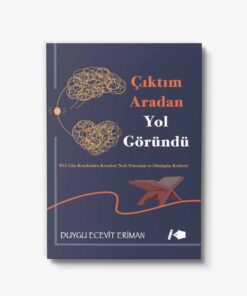 Çıktım Aradan Yol Göründü