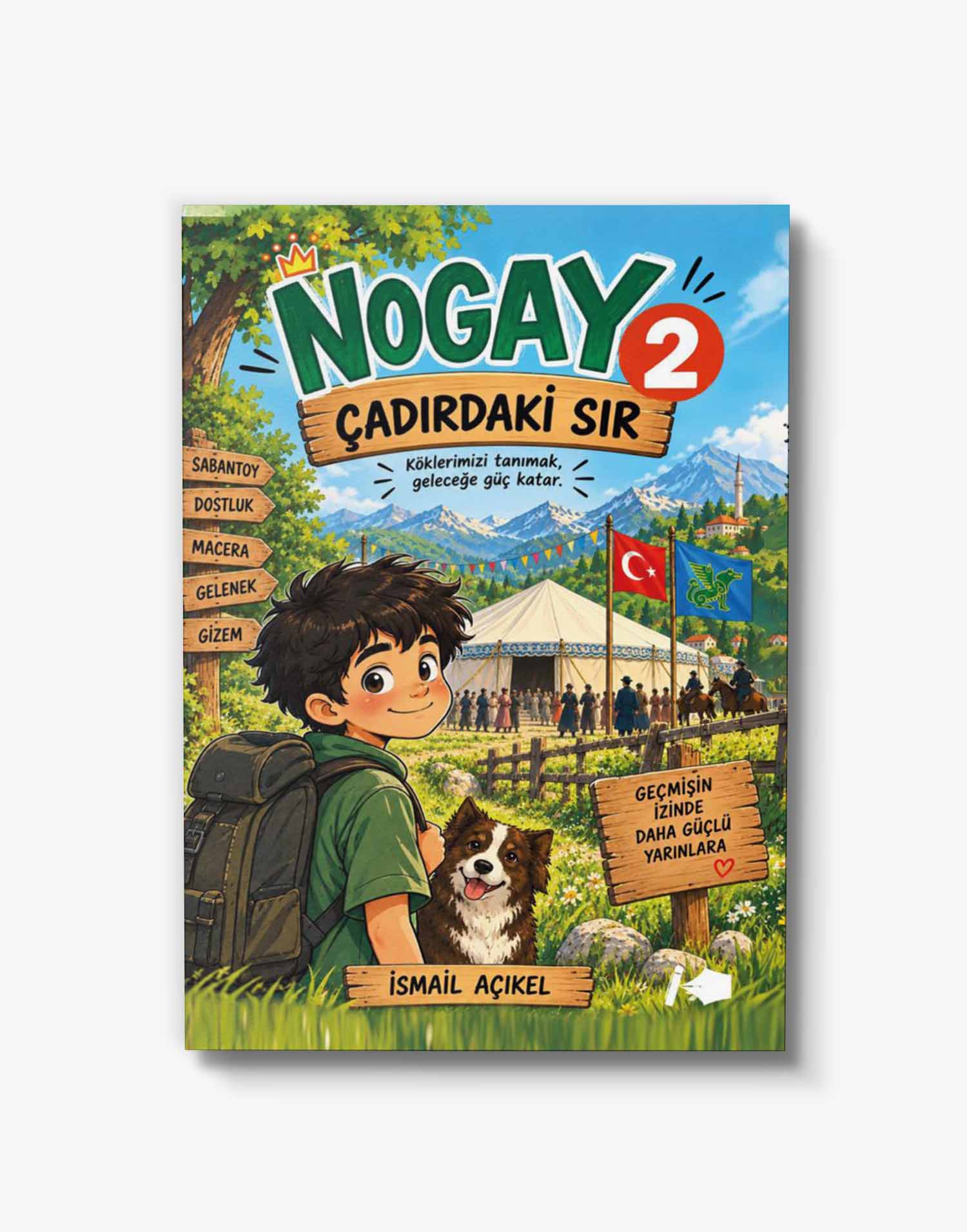 Nogay 2 - Çadırdaki Sır