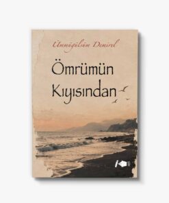 Ömrümün Kıyısından